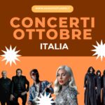 CONCERTI TOP OTTOBRE 2025 ITALIA